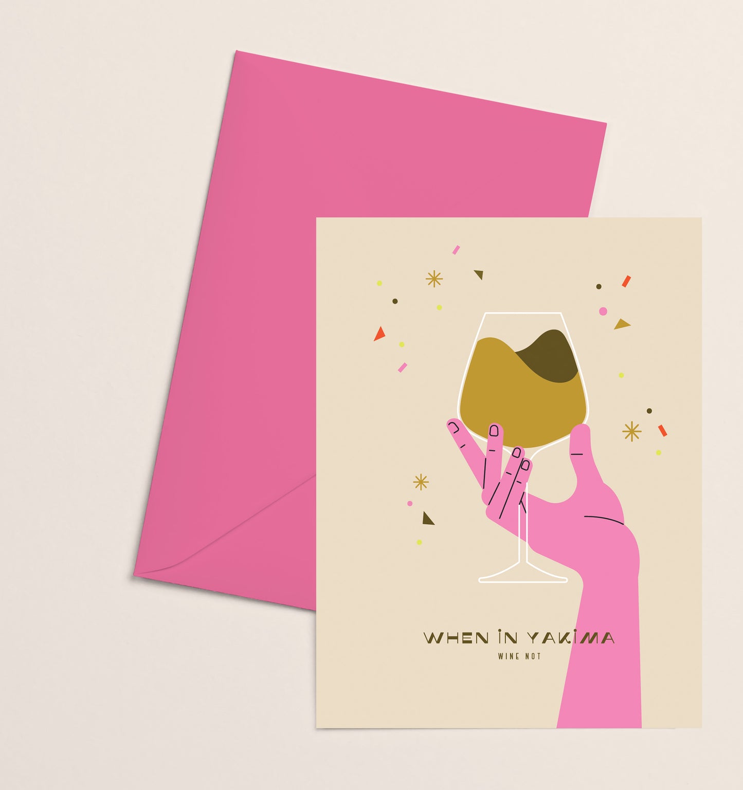 Greeting Card- When in Yakima Wine Not