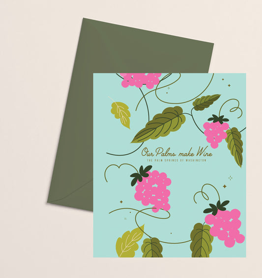 Greeting Card- Our Palms Make Wine Blue & Pink